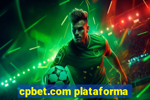 cpbet.com plataforma